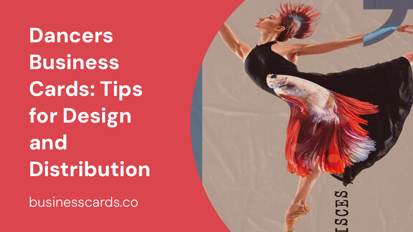 dancers business cards tips for design and distribution