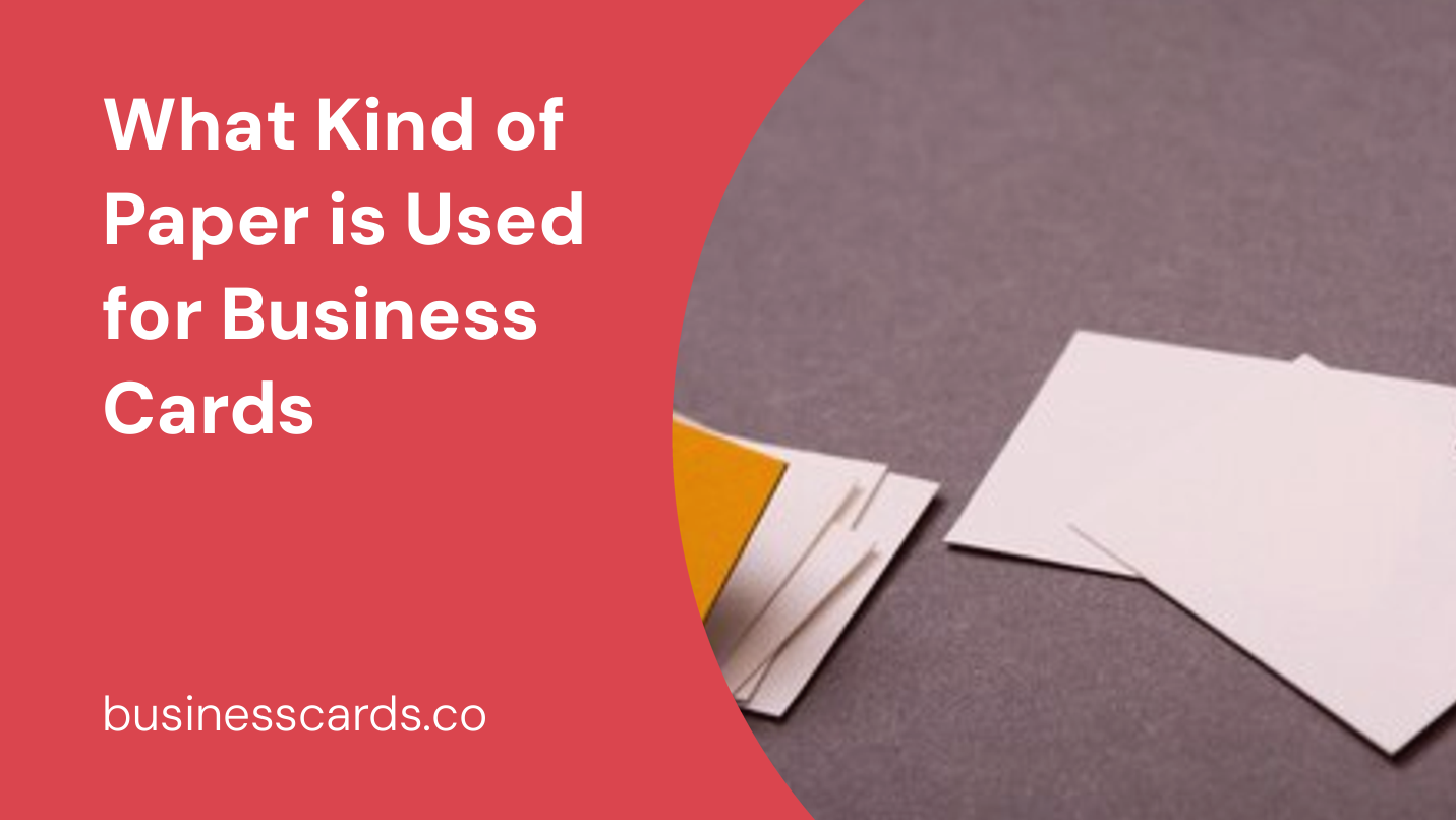 what kind of paper is used for business cards