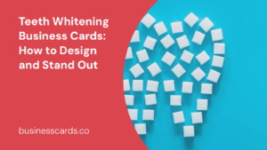 teeth whitening business cards how to design and stand out