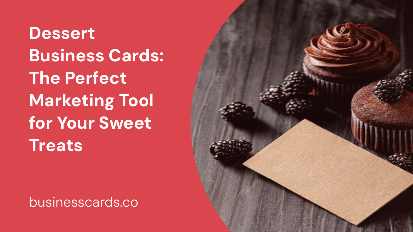 dessert business cards the perfect marketing tool for your sweet treats