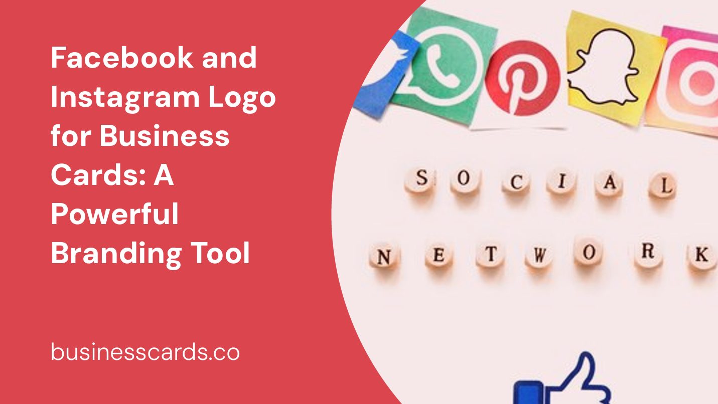 facebook and instagram logo for business cards a powerful branding tool