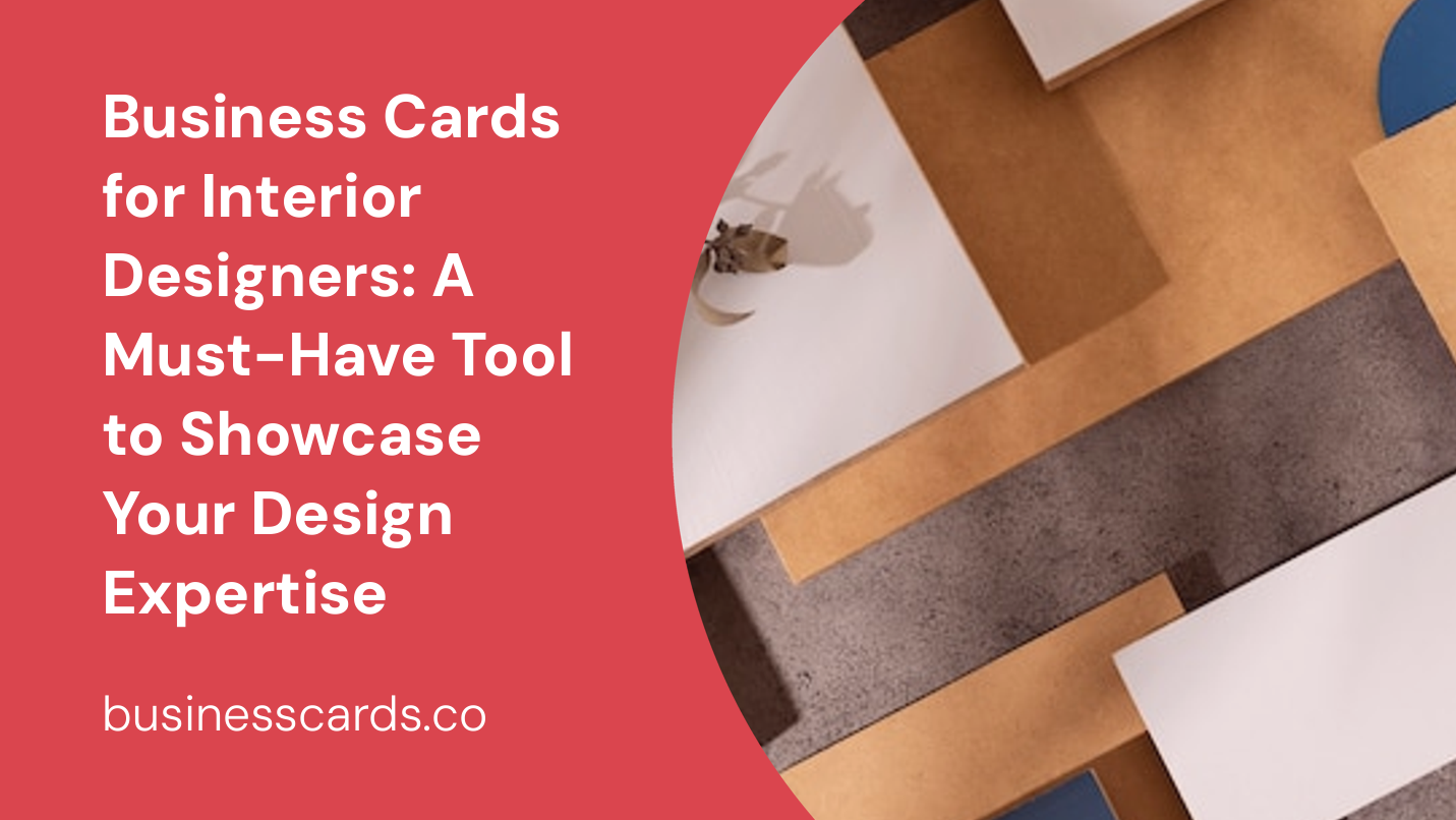 business cards for interior designers a must-have tool to showcase your design expertise