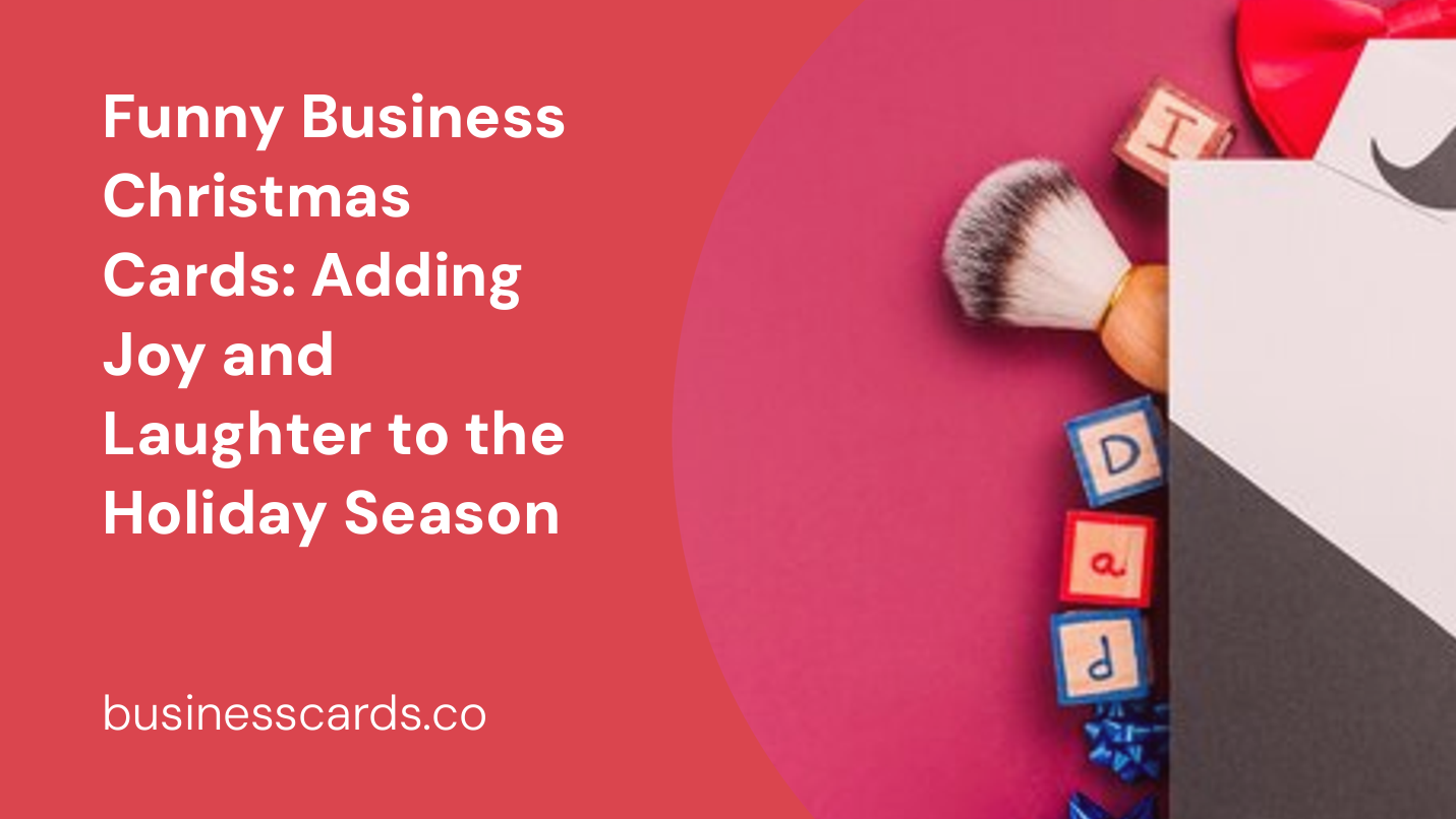 funny business christmas cards adding joy and laughter to the holiday season