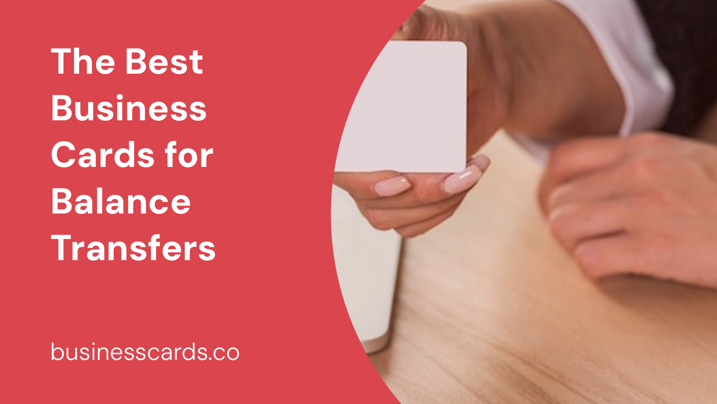 the best business cards for balance transfers