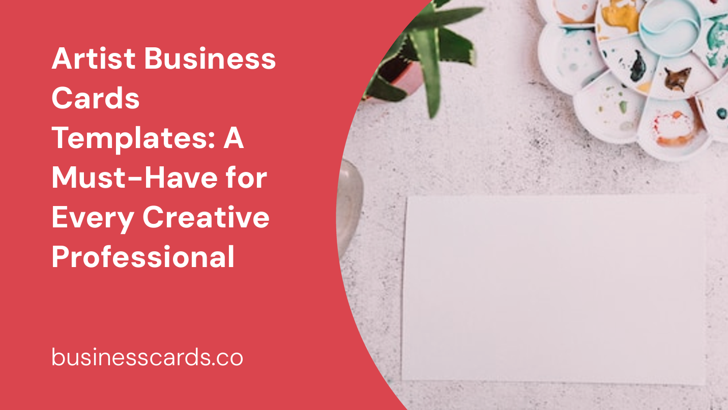 artist business cards templates a must-have for every creative professional