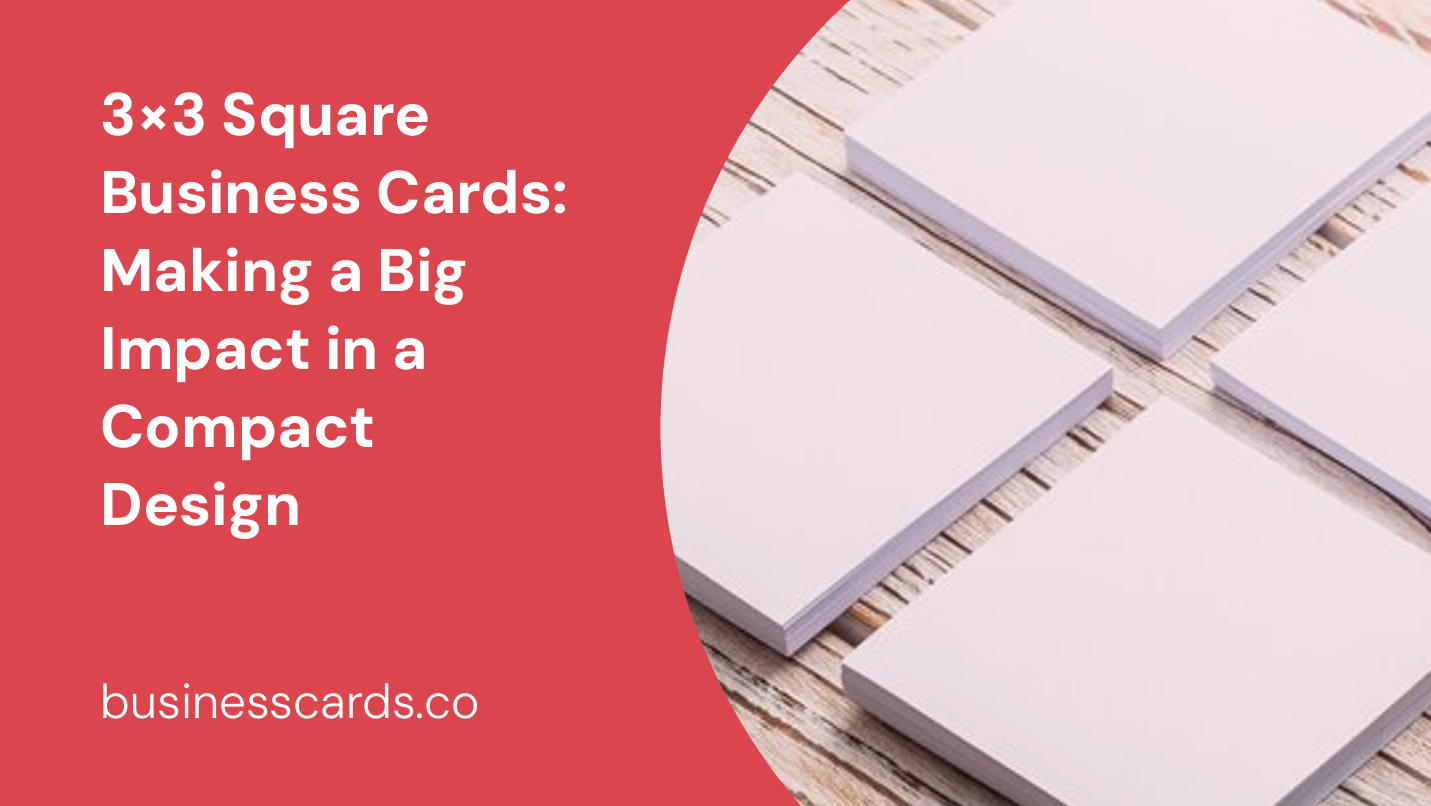 3 215 3 square business cards making a big impact in a compact design
