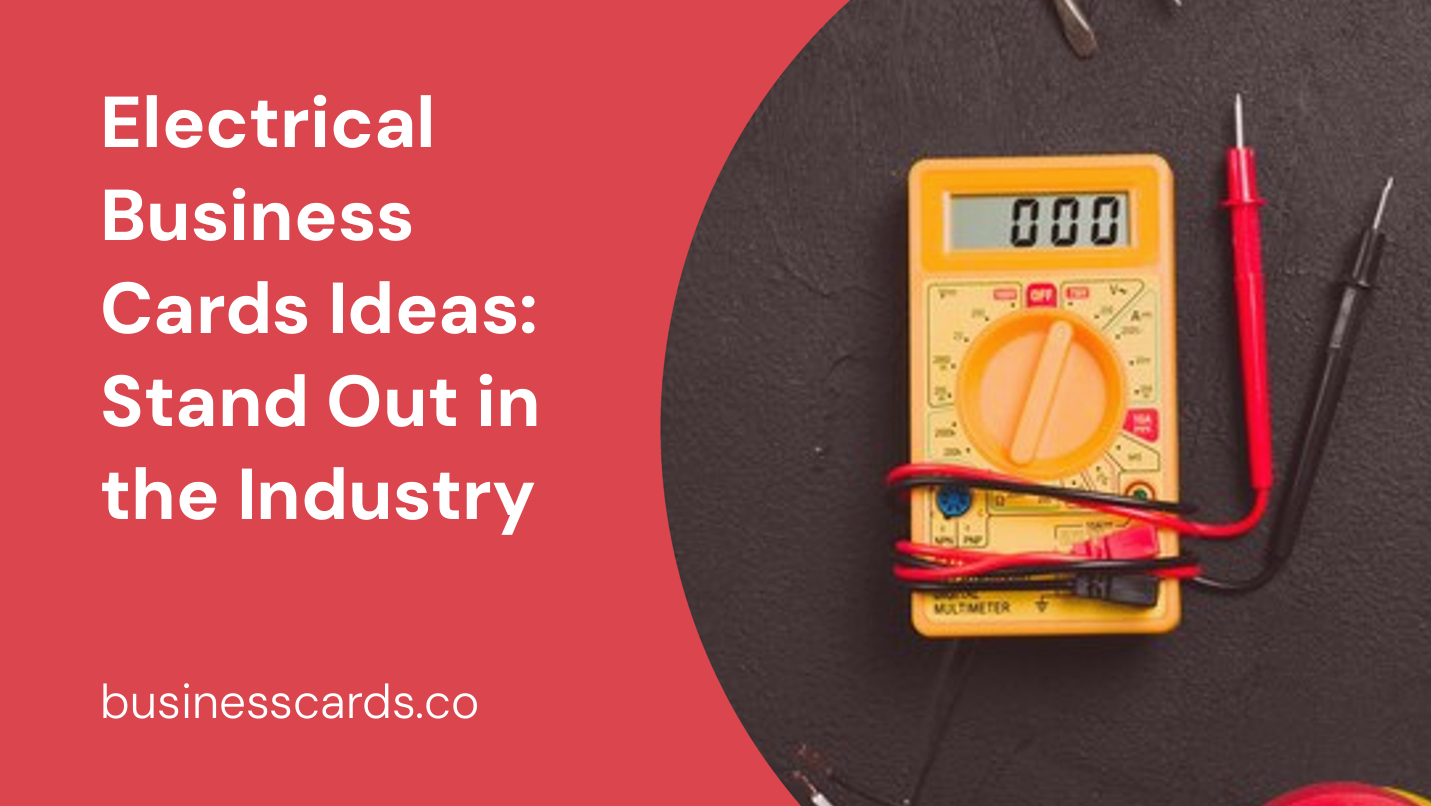 electrical business cards ideas stand out in the industry