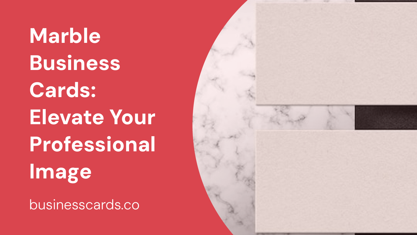 marble business cards elevate your professional image