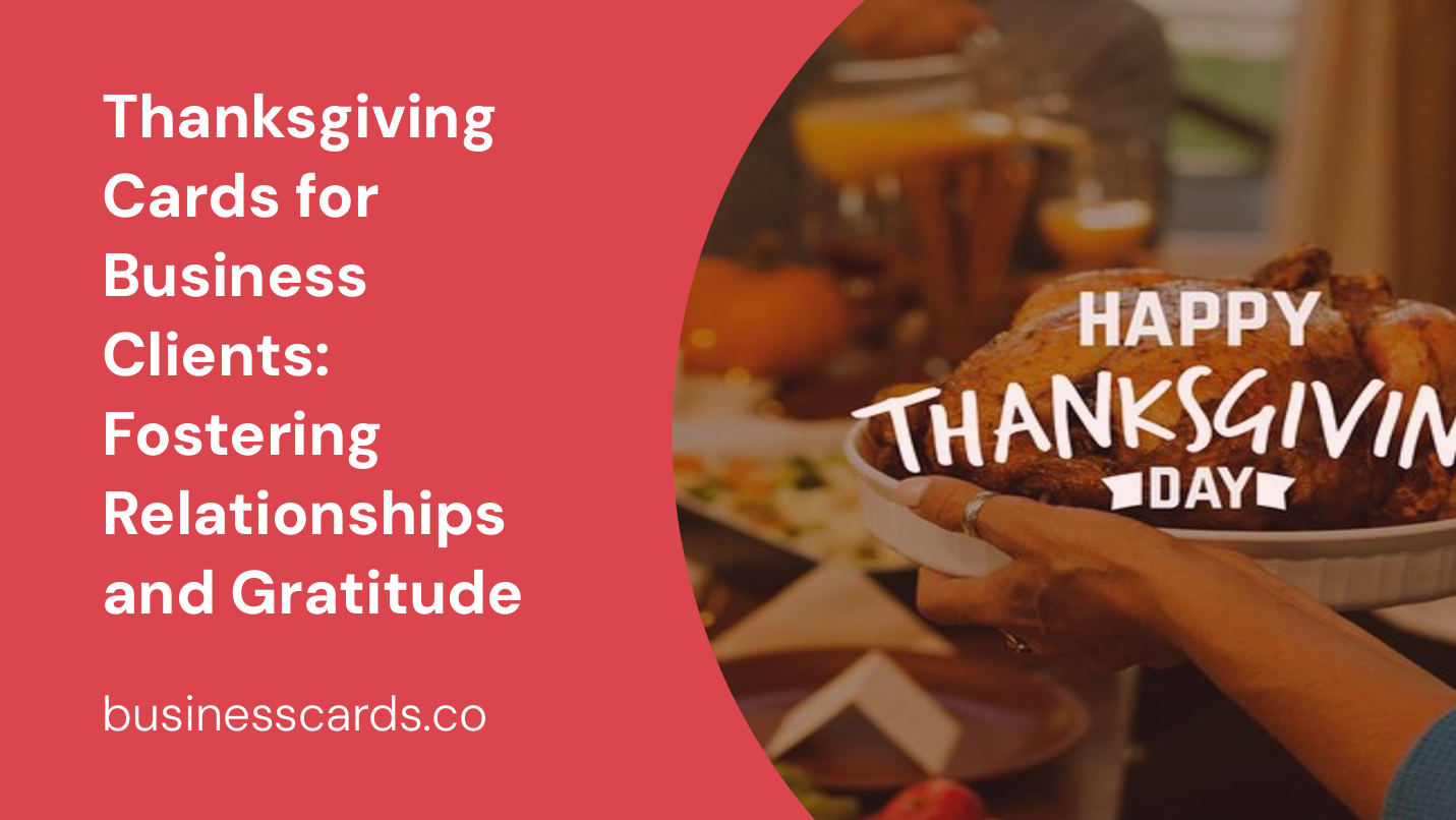 thanksgiving cards for business clients fostering relationships and gratitude