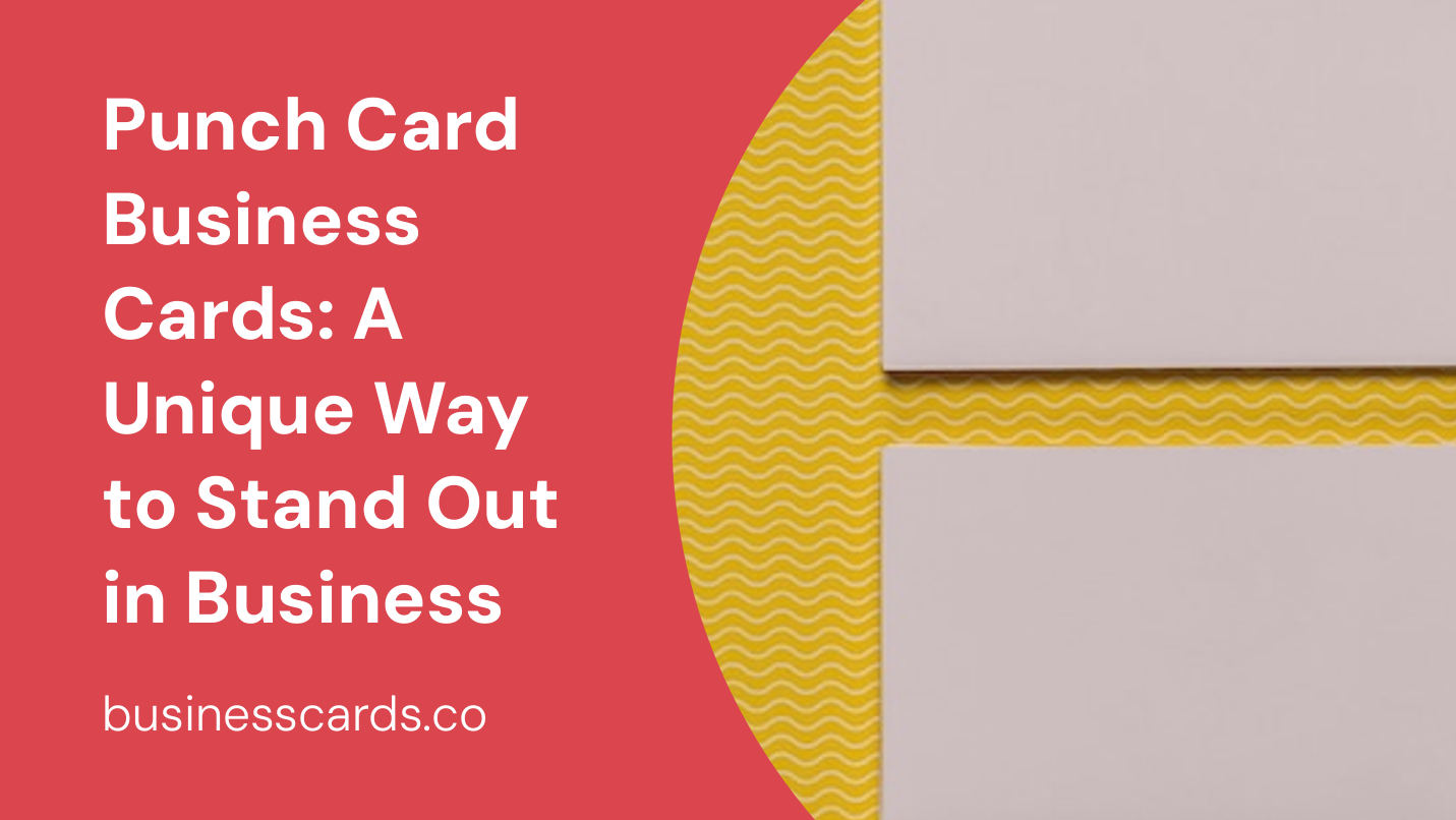 punch card business cards a unique way to stand out in business