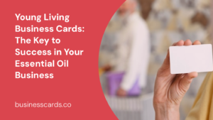 young living business cards the key to success in your essential oil business