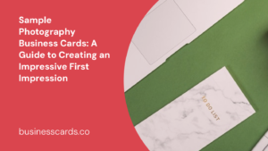 sample photography business cards a guide to creating an impressive first impression