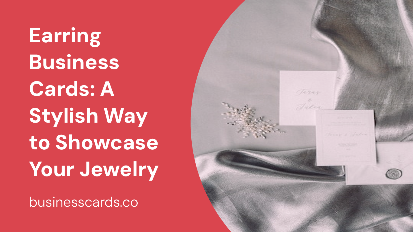 earring business cards a stylish way to showcase your jewelry