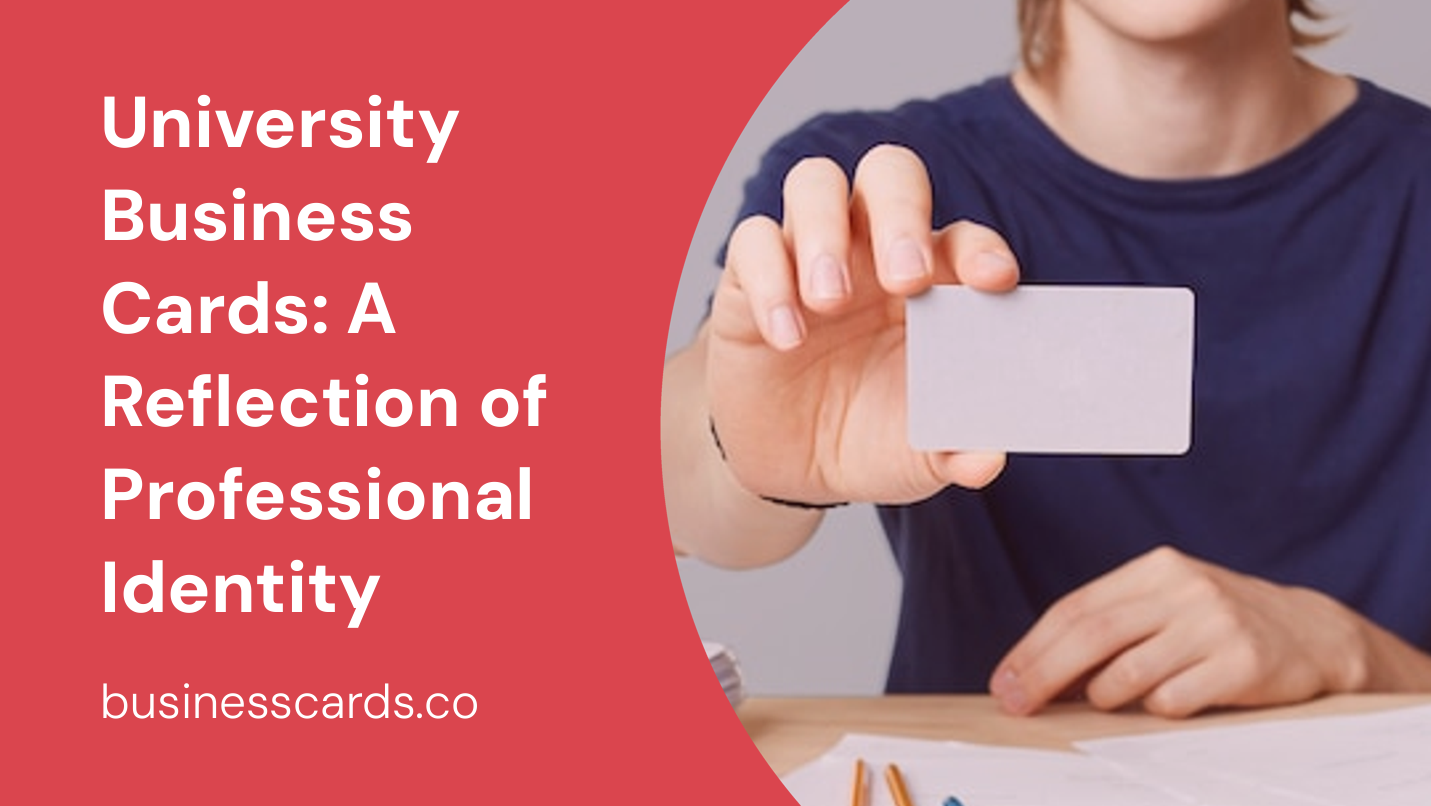 university business cards a reflection of professional identity