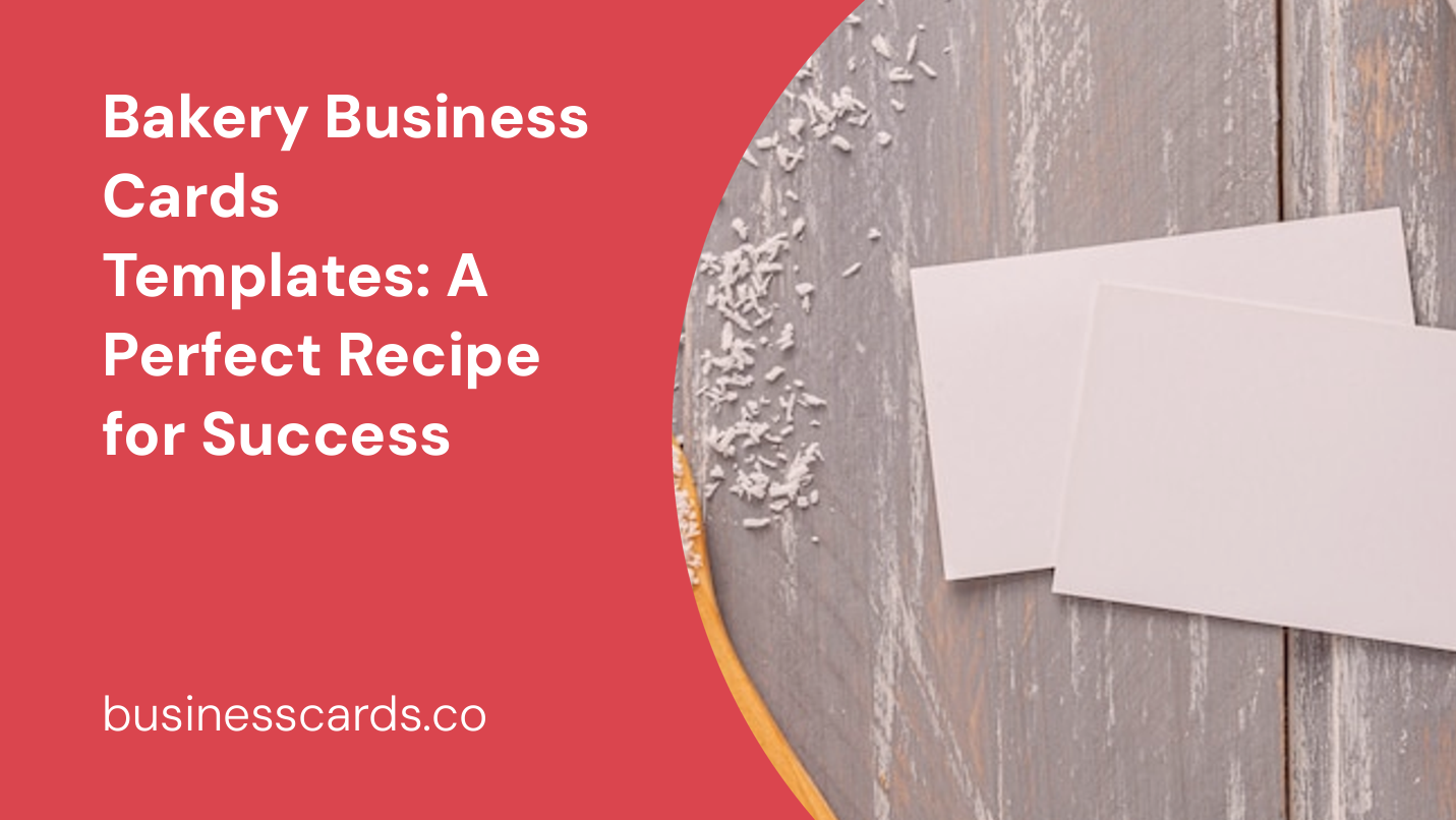 bakery business cards templates a perfect recipe for success