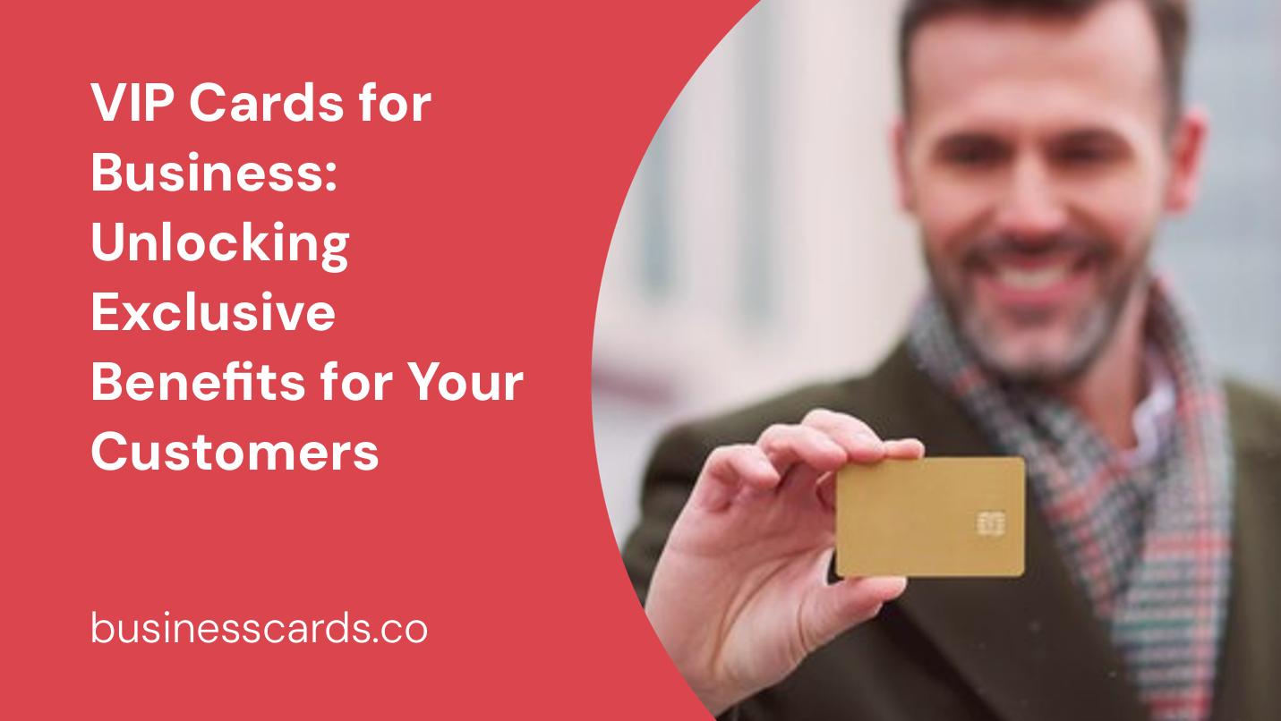 vip cards for business unlocking exclusive benefits for your customers