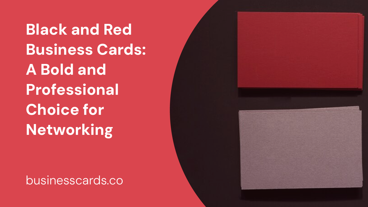 black and red business cards a bold and professional choice for networking