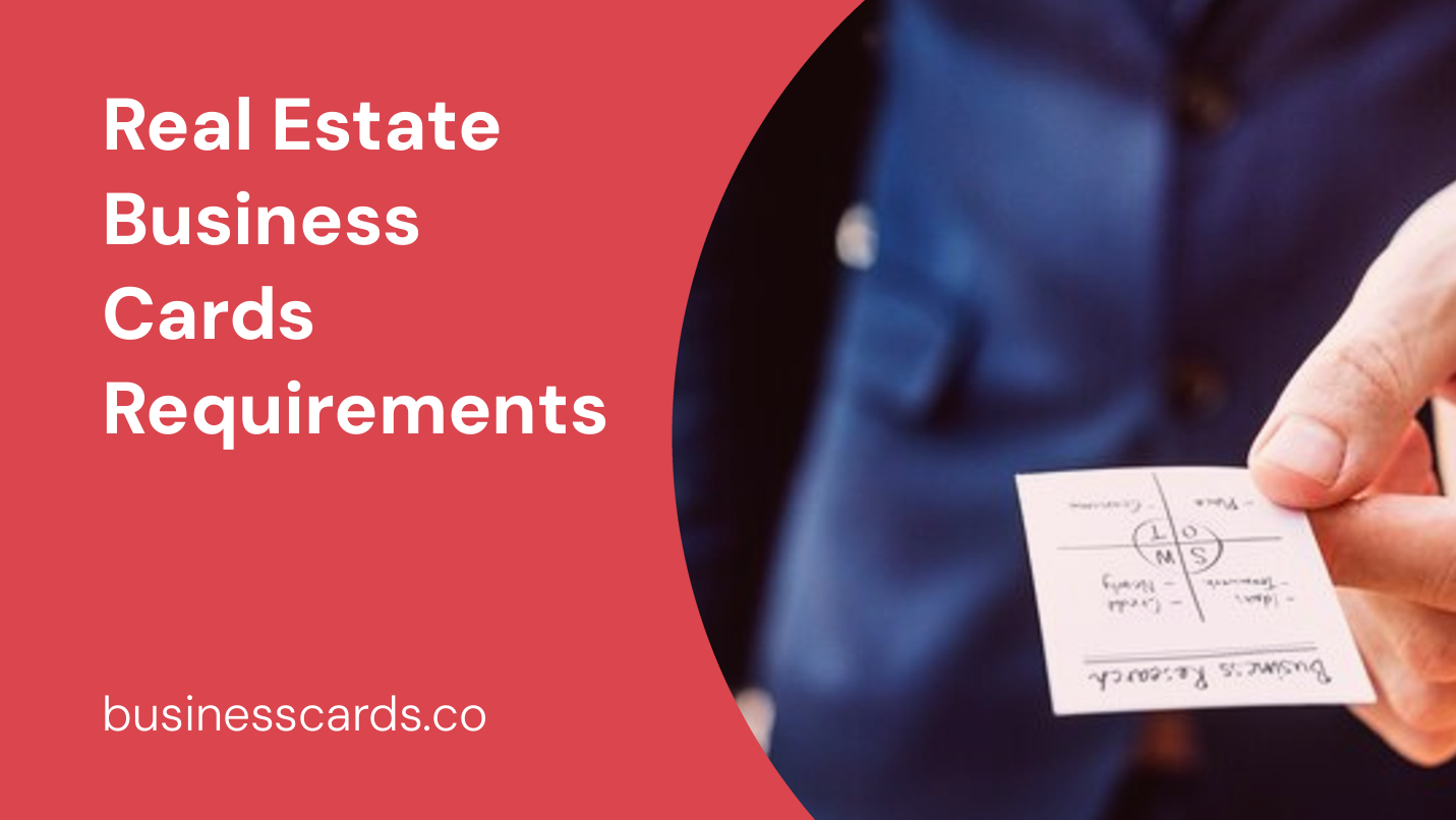 real estate business cards requirements