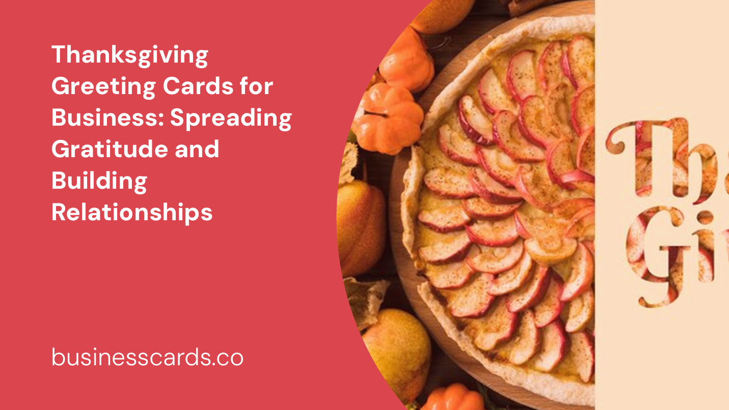 thanksgiving greeting cards for business spreading gratitude and building relationships