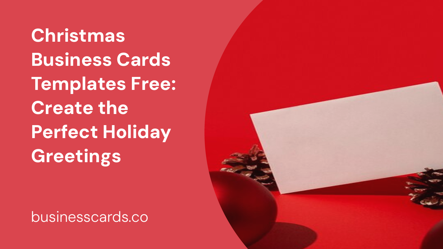 christmas business cards templates free create the perfect holiday greetings