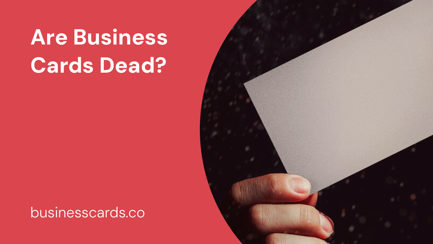 are business cards dead 