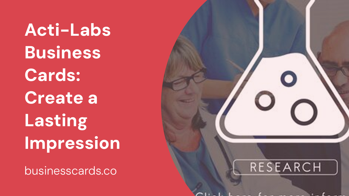 acti-labs business cards create a lasting impression