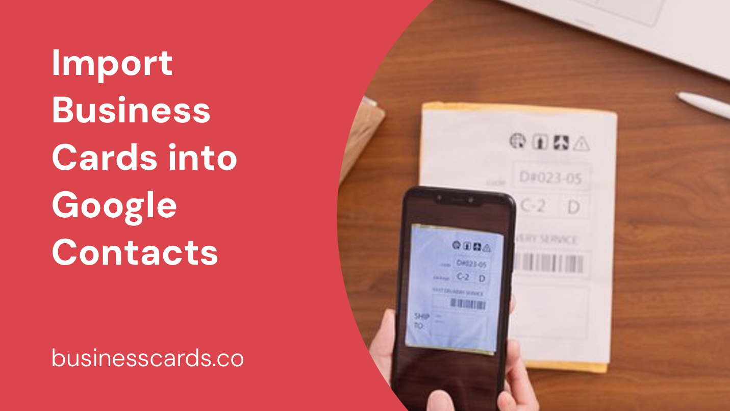 import business cards into google contacts
