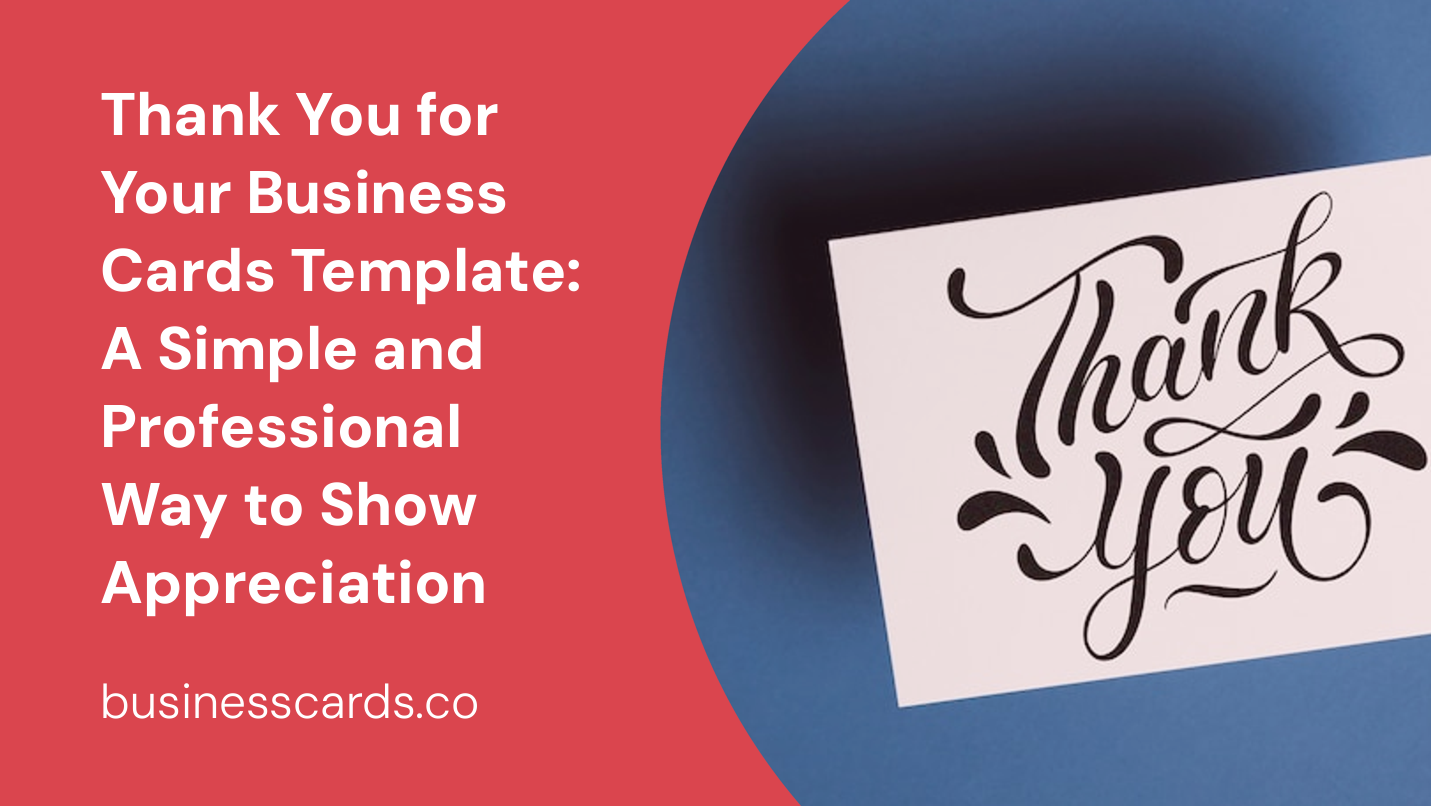 thank you for your business cards template a simple and professional way to show appreciation