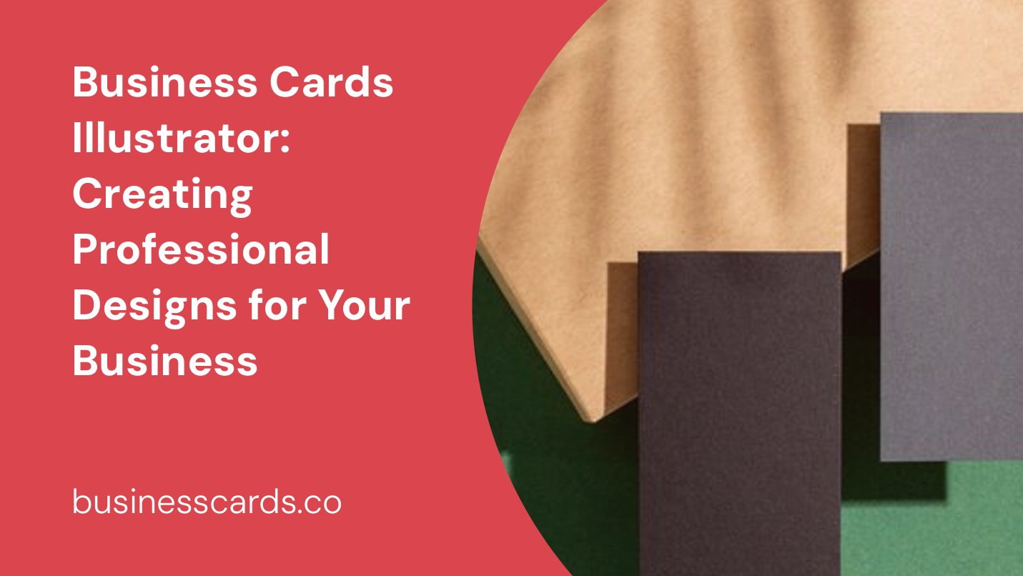 business cards illustrator creating professional designs for your business