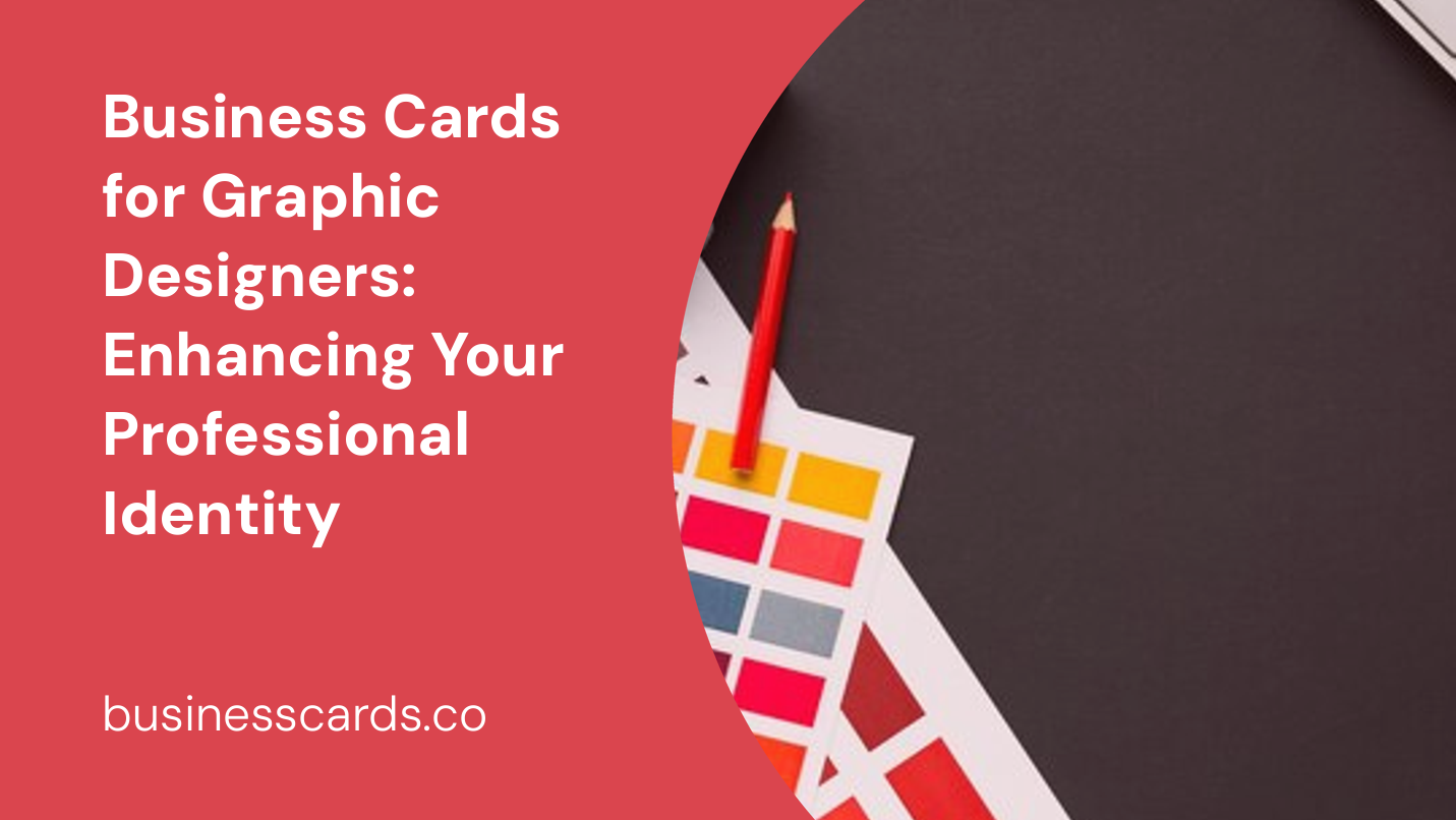 business cards for graphic designers enhancing your professional identity