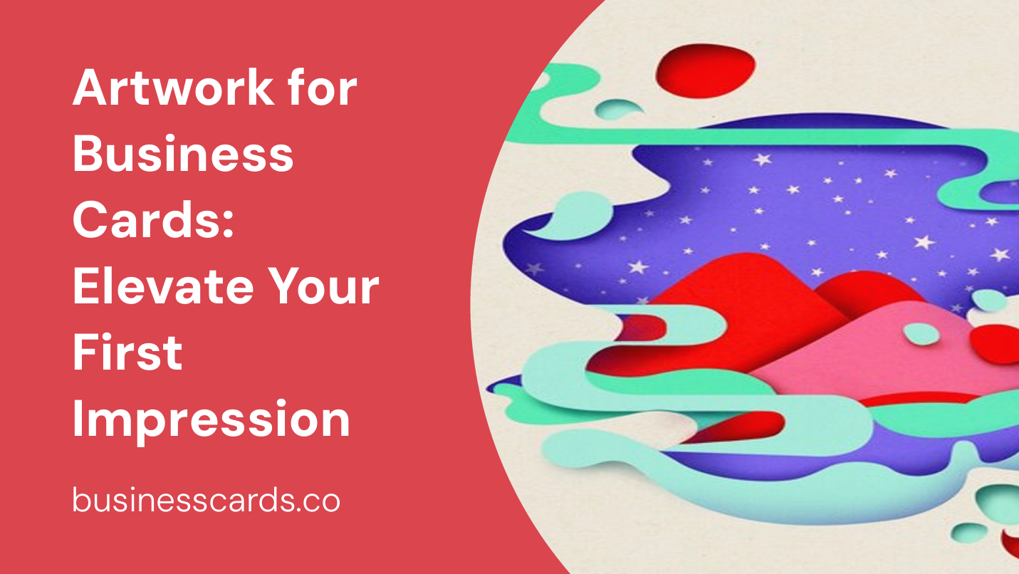 artwork for business cards elevate your first impression