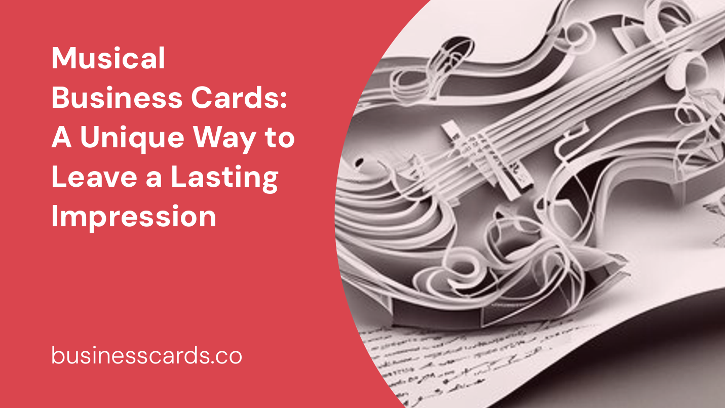 musical business cards a unique way to leave a lasting impression