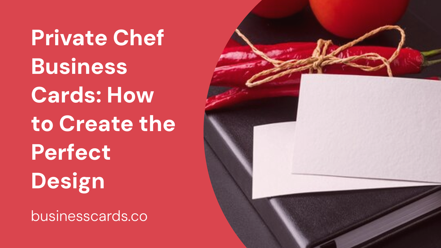private chef business cards how to create the perfect design