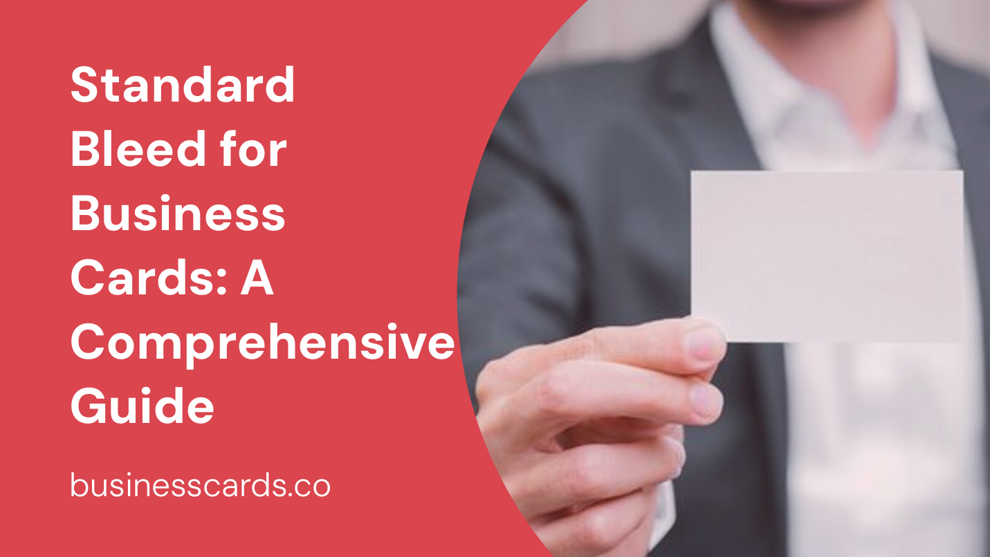 standard bleed for business cards a comprehensive guide