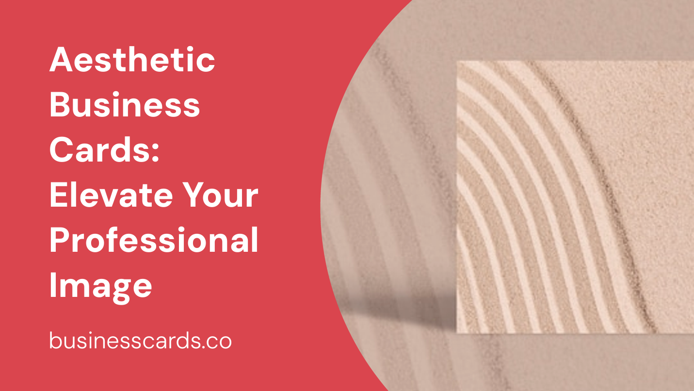 aesthetic business cards elevate your professional image