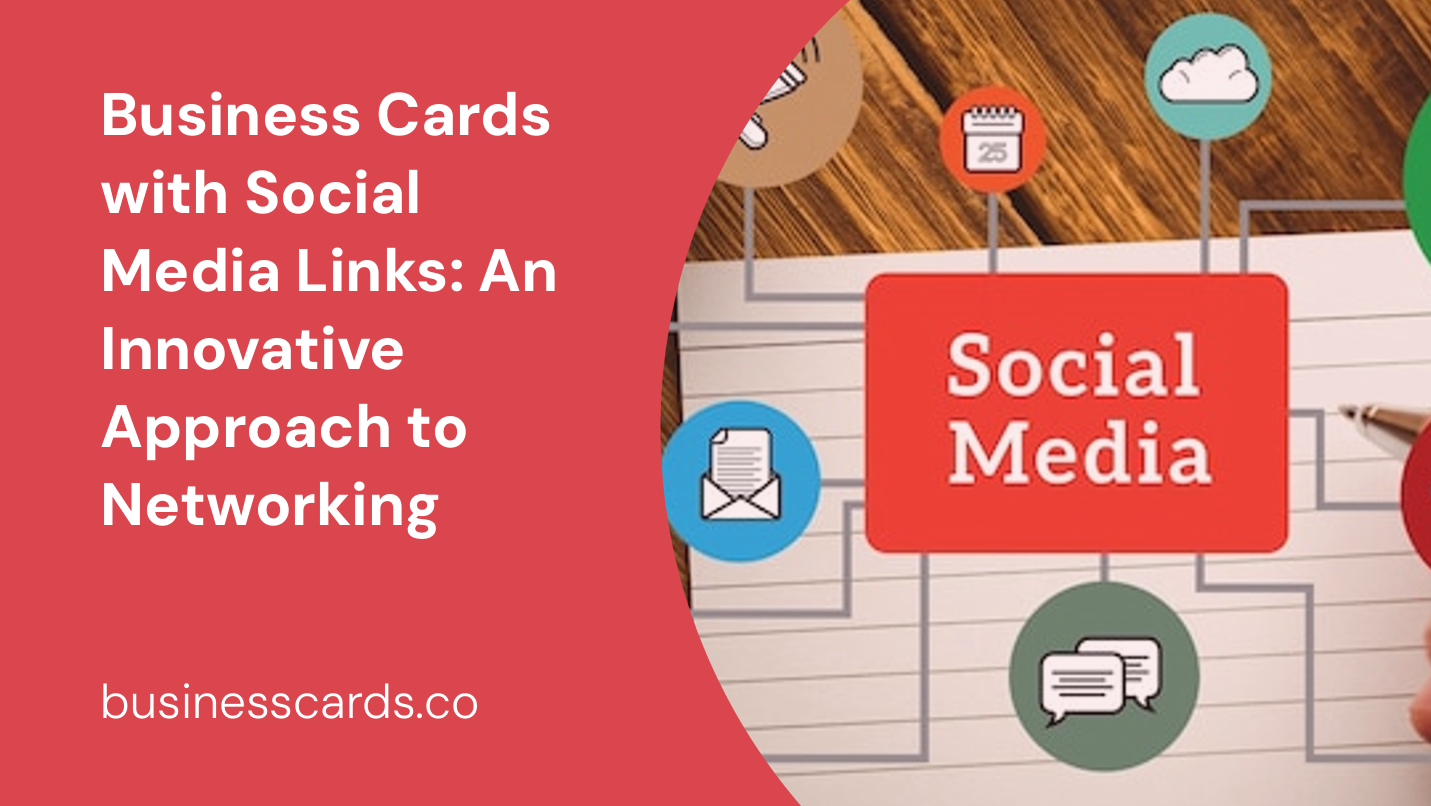 business cards with social media links an innovative approach to networking