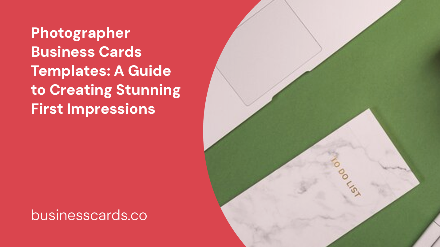 photographer business cards templates a guide to creating stunning first impressions