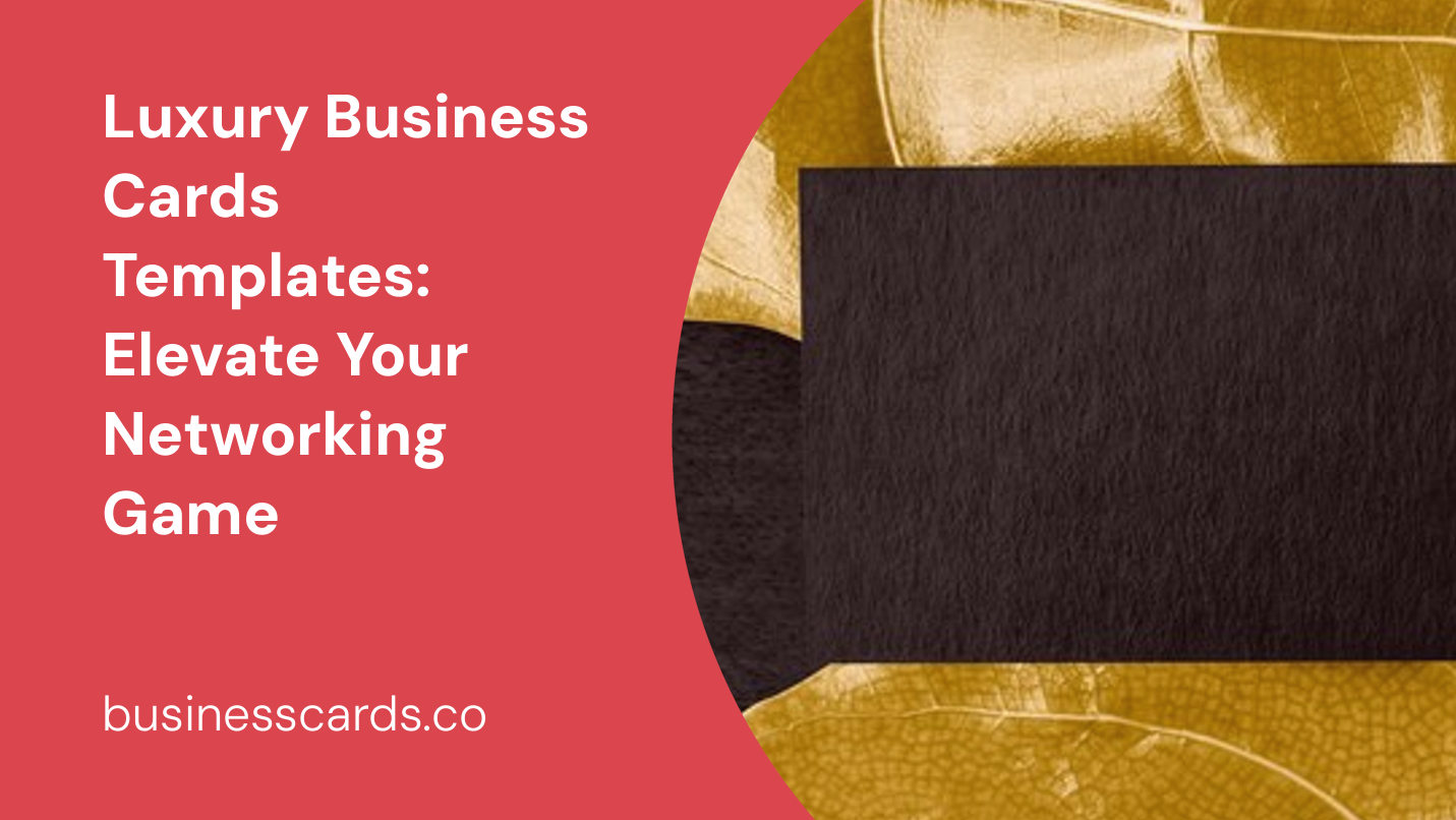 luxury business cards templates elevate your networking game