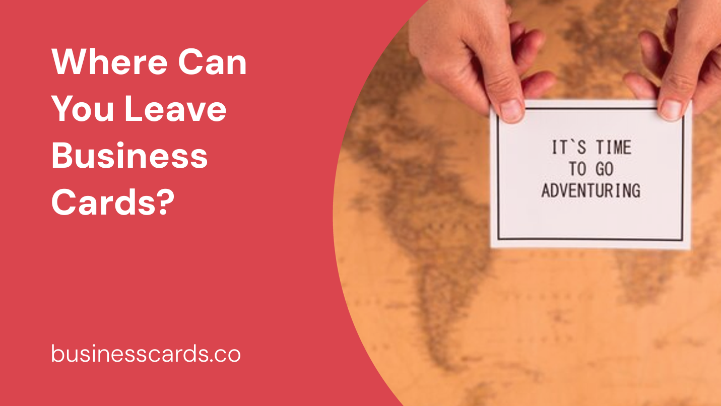 where can you leave business cards 