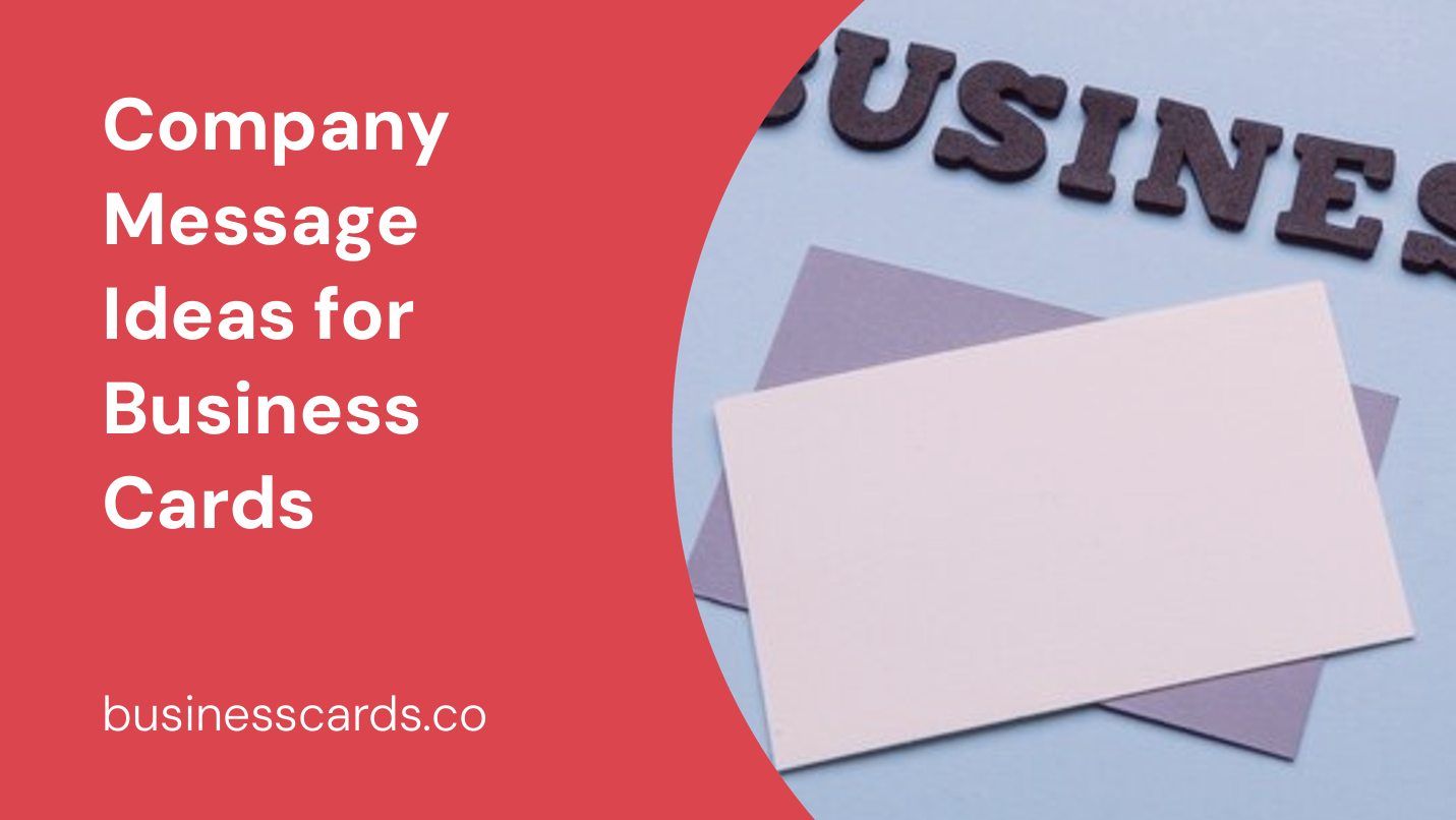 company message ideas for business cards