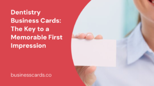 dentistry business cards the key to a memorable first impression
