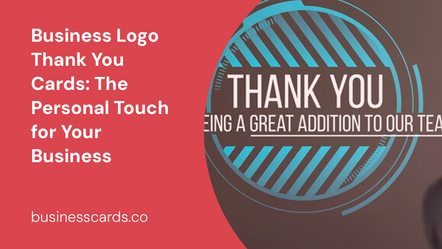 business logo thank you cards the personal touch for your business