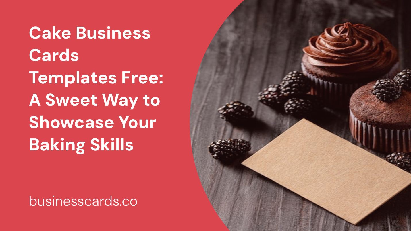 cake business cards templates free a sweet way to showcase your baking skills