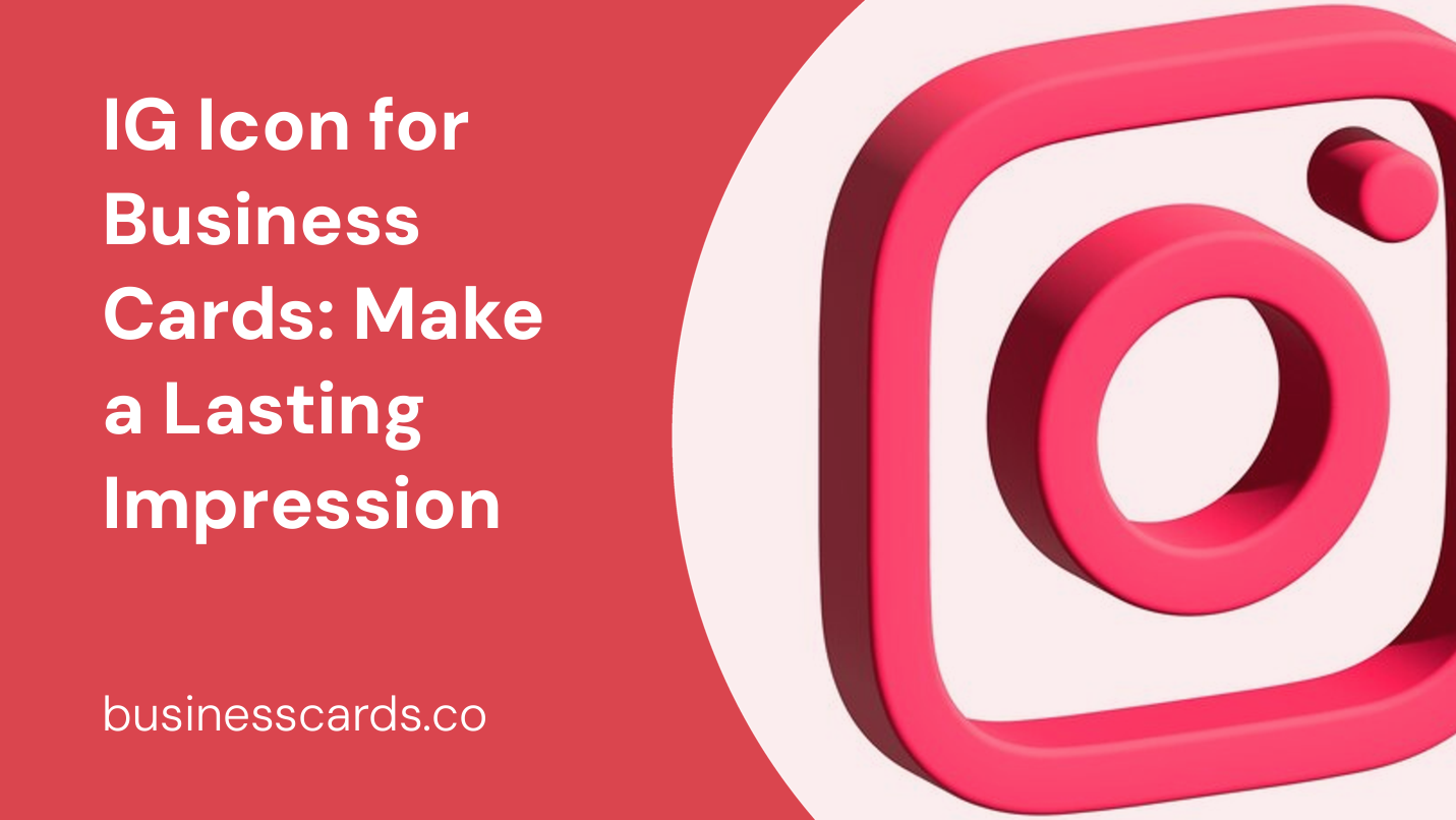 ig icon for business cards make a lasting impression