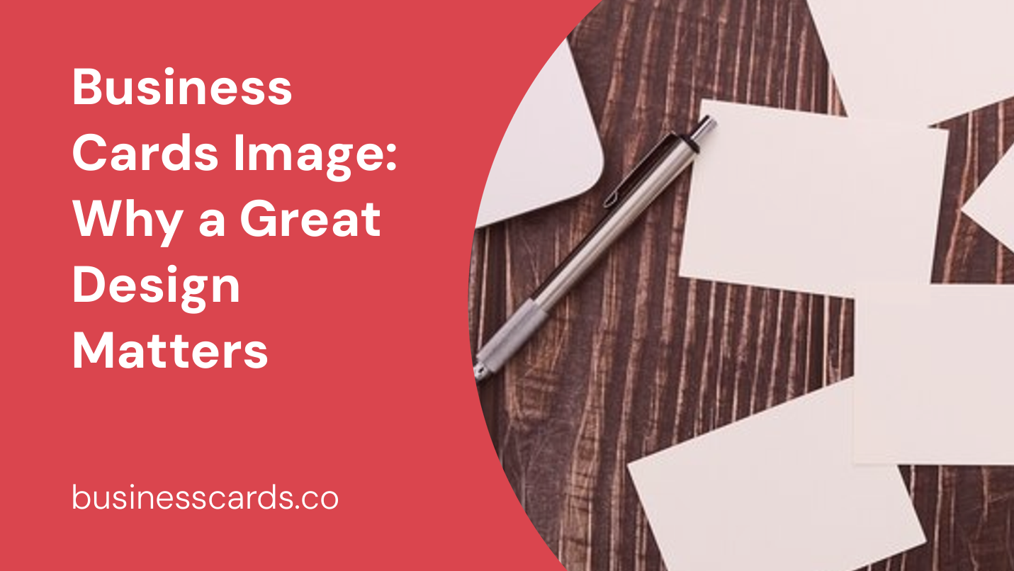 business cards image why a great design matters