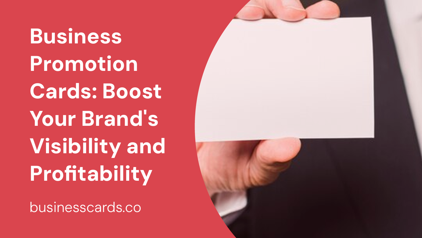 business promotion cards boost your brand s visibility and profitability