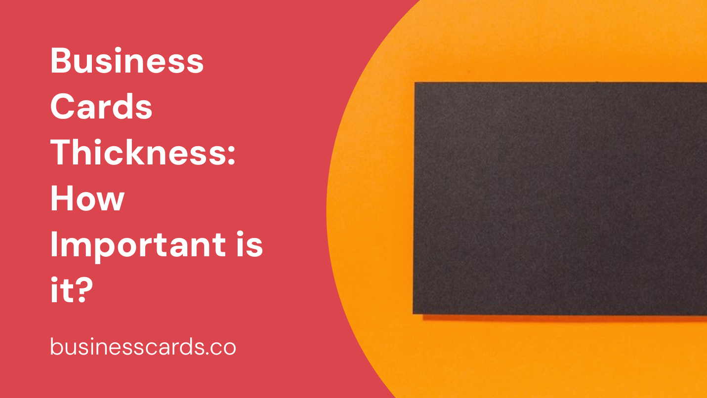 business cards thickness how important is it 