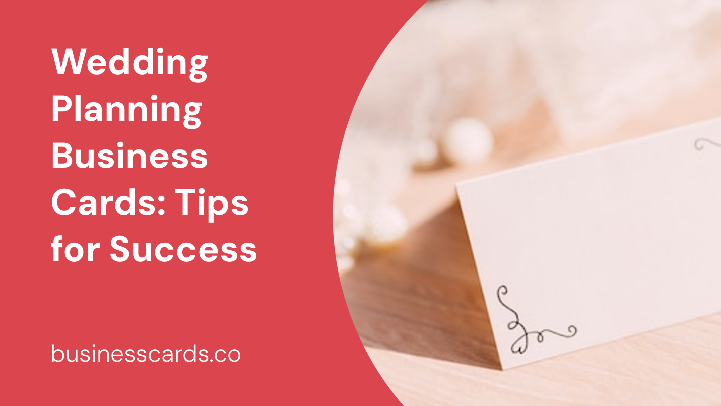 wedding planning business cards tips for success