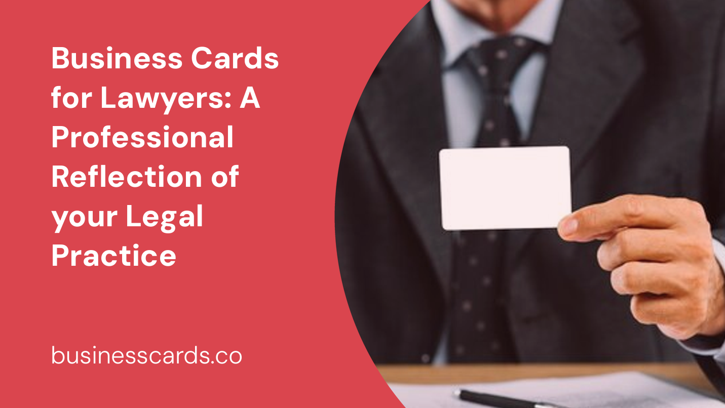 business cards for lawyers a professional reflection of your legal practice