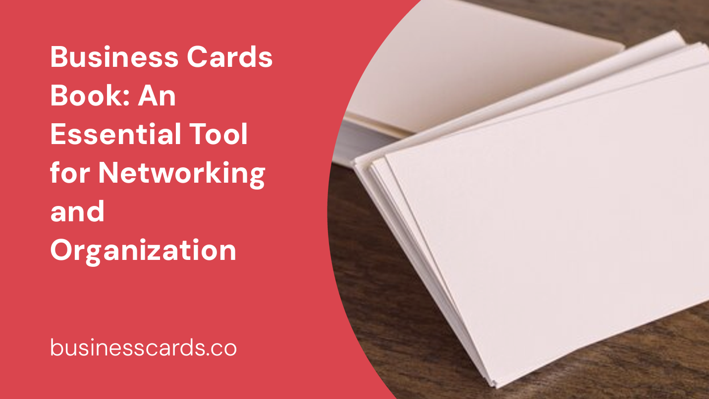 business cards book an essential tool for networking and organization